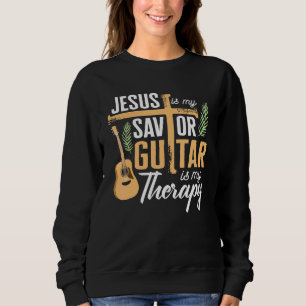 Sudadera Jesús Es Mi Guitarra Salvadora Es Mi Terapia