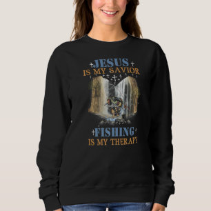 Sudadera Jesús Es Mi Pesca Salvadora Es Mi Terapia