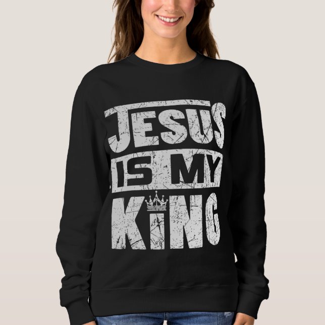 Sudadera Jesús Es Mi Rey (Anverso)