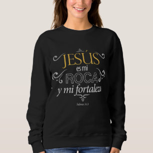 Sudadera Jesús es mi roca y mi fortaleza salmos mujeres
