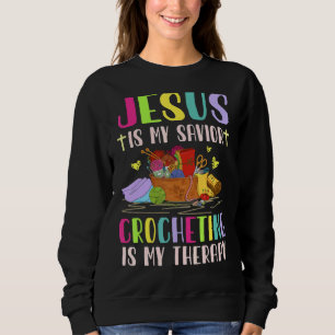 Sudadera Jesús Es Mi Salvador Crocheting Es Mi Terapia Para