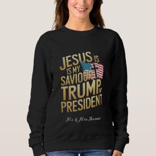 Sudadera Jesús Es Mi Salvador, Trump Es Mi Presidente