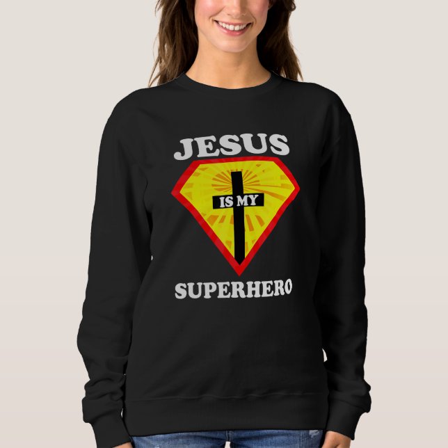 Sudadera Jesús Es Mi Superhéroe Cute Poderoso Eje Cristiano (Anverso)