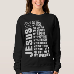 Sudadera Jesús Es Mi Todo Mi Dios Mi Señor Mi Señor