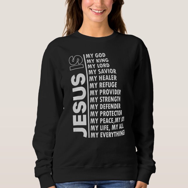 Sudadera Jesús Es Mi Todo Mi Dios Mi Señor Mi Señor (Anverso)