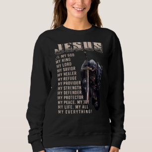 Sudadera Jesús Es Todo Mi Todo Lo Que Mi Dios Señor Salvado