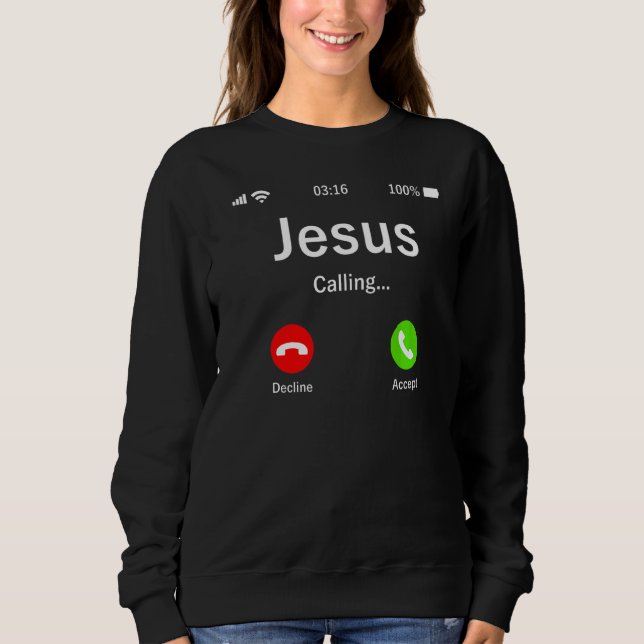 Sudadera Jesús Está Llamando Cristiano (Anverso)