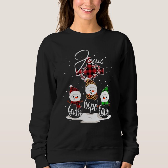 Sudadera Jesus Faith Hope Love Snowman Navidades Christian (Anverso)