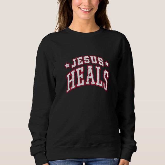 Sudadera Jesus Heals (Anverso)