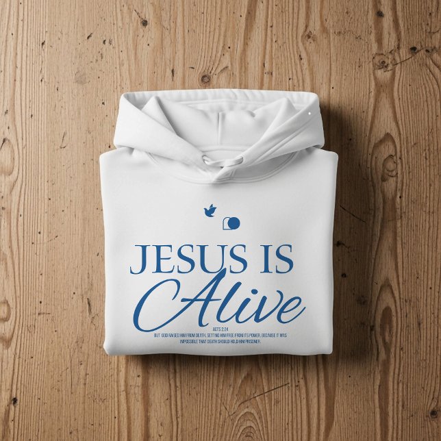 Sudadera Jesus is alive, Christian faith Bible Scripture  (Subido por el creador)