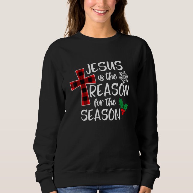 Sudadera Jesus Is The Reason For The Season Christian Chris (Anverso)