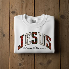 Sudadera Jesús la razón de la temporada de Navidad