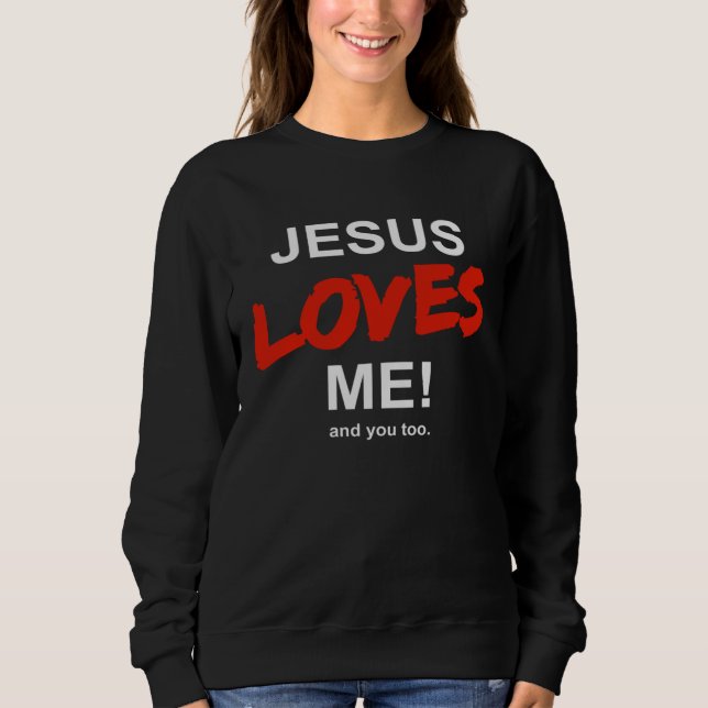 Sudadera Jesus Liebt Mich  And Dich Auch Glaube Religion Ch (Anverso)