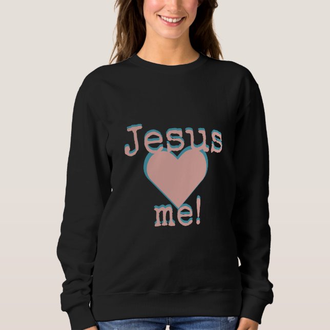 Sudadera Jesús me quiere (Anverso)