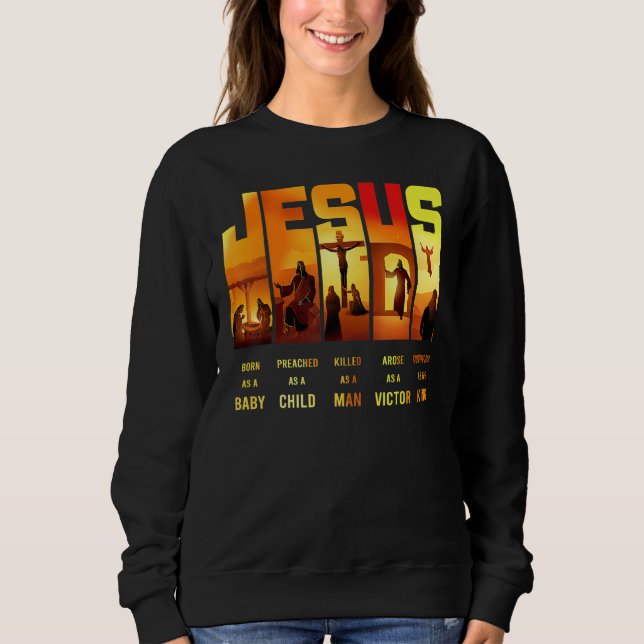 Sudadera Jesús Nació Como Un Bebé Predicado Como Un Niño Cr (Anverso)