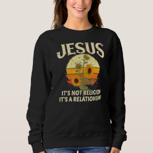 Sudadera Jesús no es una religión es un sol de relaciones