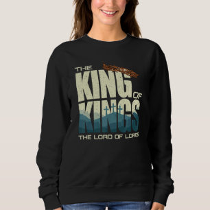 Sudadera Jesús Rey De Reyes Señor De Los Lores Cristiano
