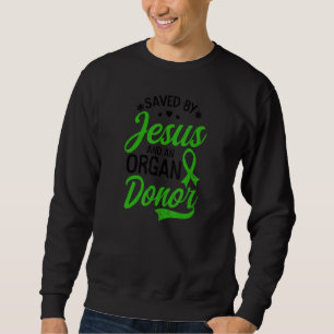 Sudadera Jesús Salvado Y Donante De Órganos Donantes 1