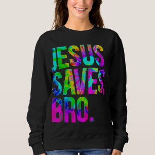 Sudadera Jesús Salvó al hermano Tie Dye Fe Cristiana Jesús