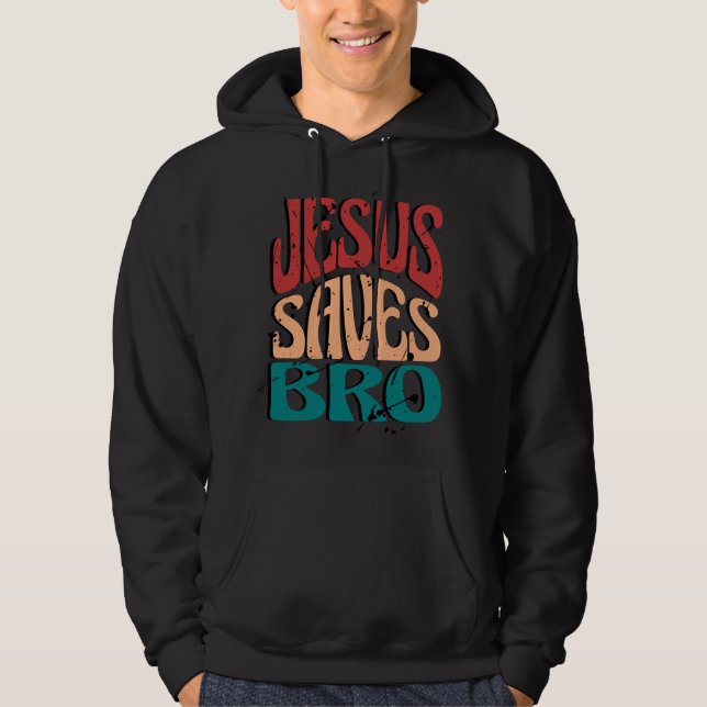 SUDADERA JESUS SAVES BRO VINTAGE RETRO (Anverso)