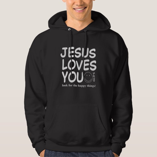 Sudadera Jesús Te Ama Busca Las Cosas Felices Aestheti (Anverso)