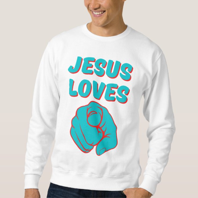 Sudadera Jesús te ama citando a hombres por fe (Anverso)