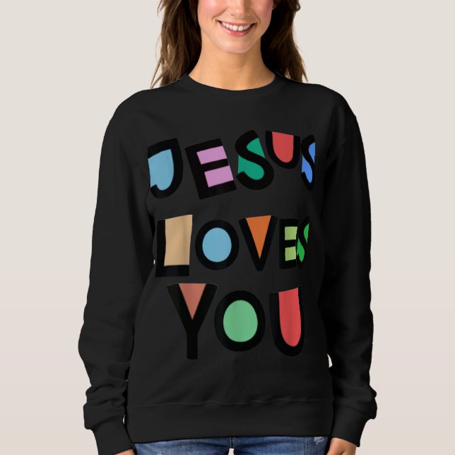 Sudadera Jesús Te Ama Creer Fuerte Fe Mujeres Chicas K (Anverso)