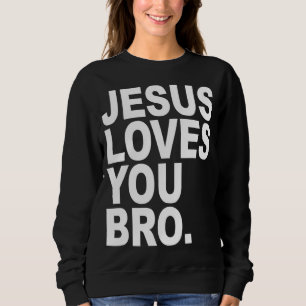 Sudadera Jesús Te Ama Hermano Cristiano Audaz