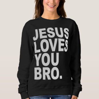 Sudadera Jesús Te Ama Hermano Cristiano Audaz