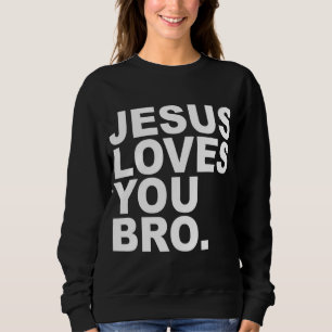 Sudadera Jesús Te Ama Hermano - Fe Cristiana