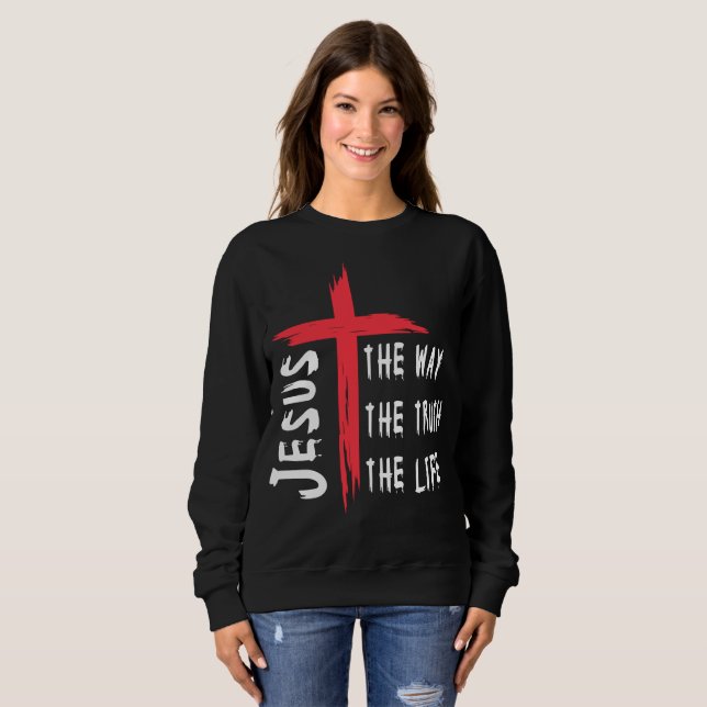 Sudadera Jesus The Way The Trust The Life (Anverso completo)