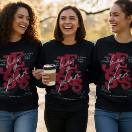Sudadera Jesús Tiene un Plan – Jeremías 29:11 