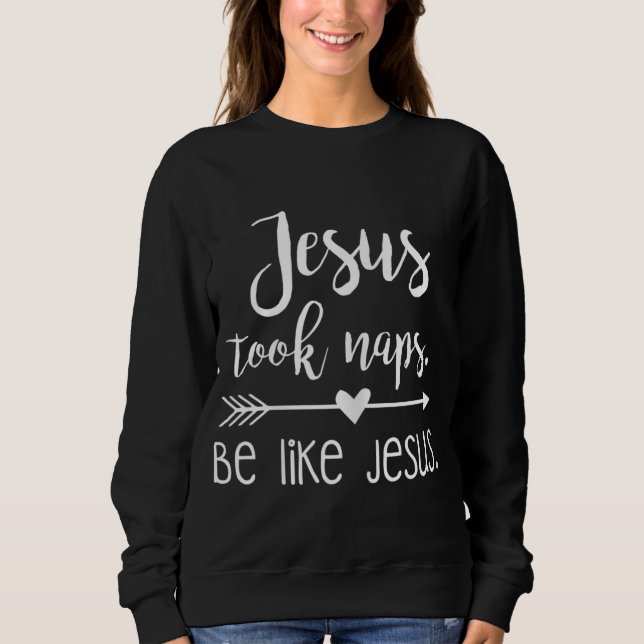 Sudadera Jesús Tomó Las Napas Como Jesús (Anverso)