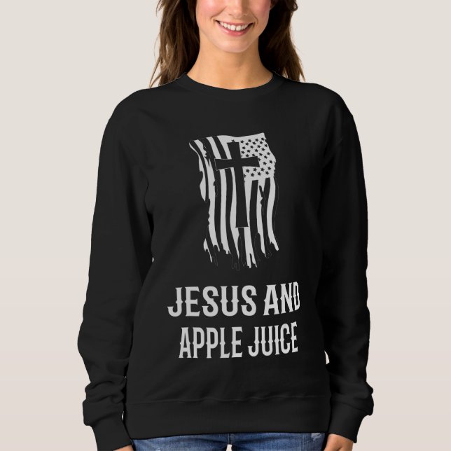 Sudadera ¡Jesús Y Jugo De Apple! Jugo de manzana cristiano (Anverso)