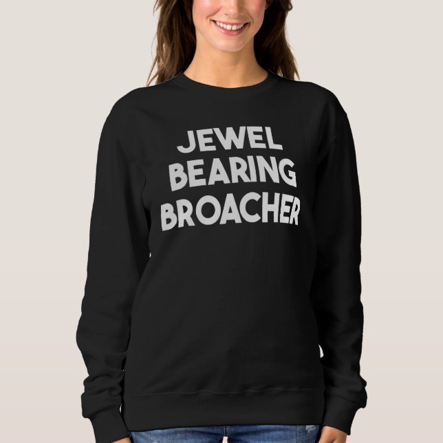 Sudadera Jewel Bearing Broacher (Anverso)