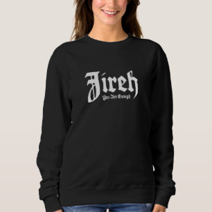 Sudadera Jireh eres suficiente
