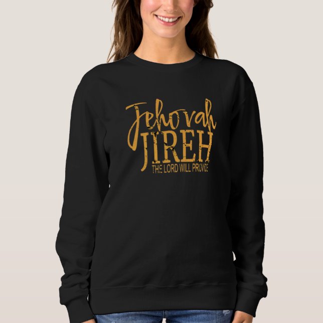 Sudadera Jireh Soy Suficiente Y Suficiente Fe Cristiana (Anverso)