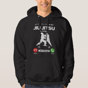 Sudadera Jiu Jitsu está llamando, debo irme luchador de MMA