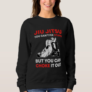 Sudadera Jiu Jitsu no puede arreglárselas estúpidamente per
