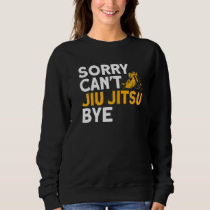 Sudadera Jiu Jitsu Vintage Lo siento, no puedo hacer Jiu Ji
