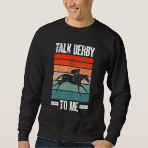 Sudadera Jockey Corredor Caballos Hablan Derby Conmigo Caba