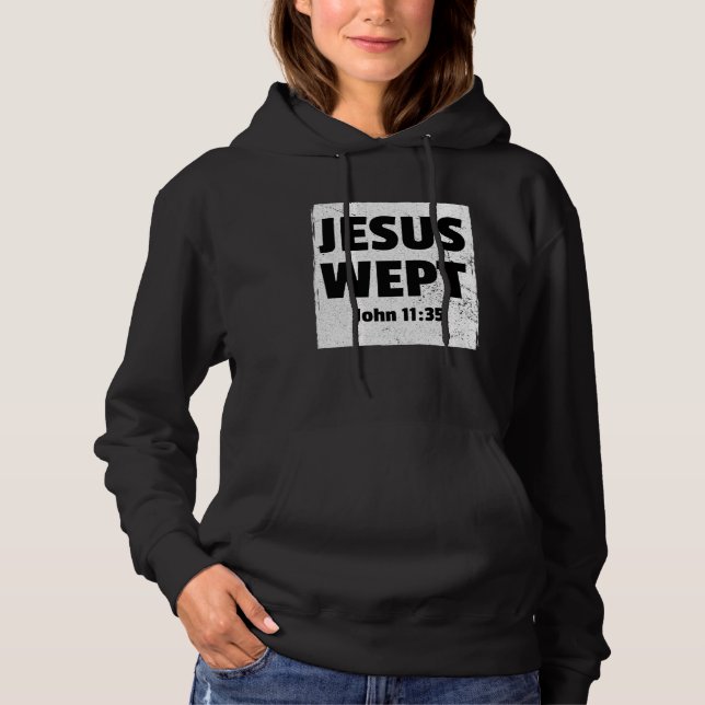Sudadera JOHN 1135 JESÚS LLORÓ Versículo de la Biblia Crist (Anverso)
