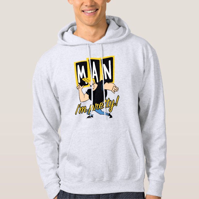 Sudadera Johnny Bravo - Hombre, soy Bonito (Anverso)