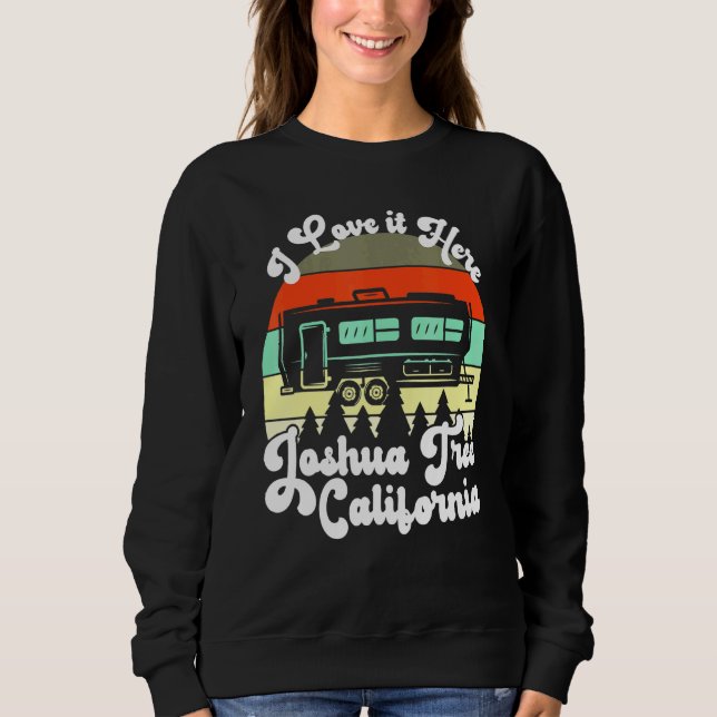 Sudadera Joshua Tree California I Love Here Camping Trav (Anverso)