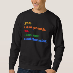 Sudadera Joven No Milenial