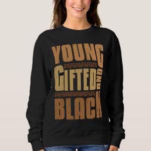 Sudadera Joven y negro Black Girl Magic y negro su histori