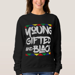 Sudadera Joven y talentosa historia del Orgullo Africano
