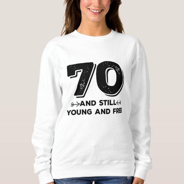 Sudadera jovencito genial de 70 años de citas (Anverso)