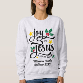 Sudadera Joy in Jesus Christian Christmas Family Name