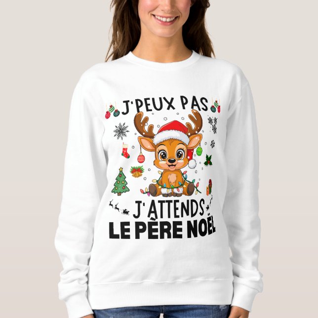 Sudadera J'Peux Pas J'Attends Le Père Noël (Anverso)
